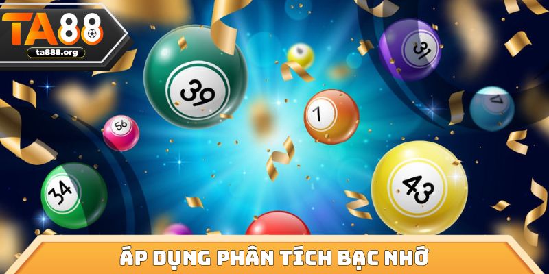 Áp dụng phân tích bạc nhớ