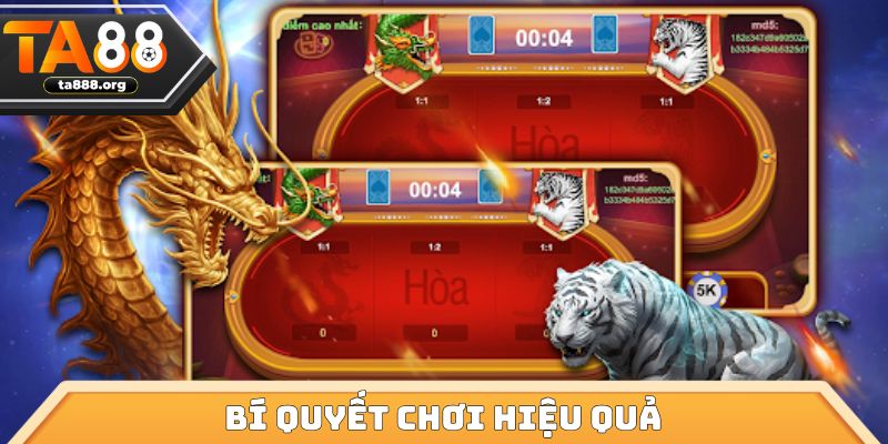 Bí quyết chơi hiệu quả