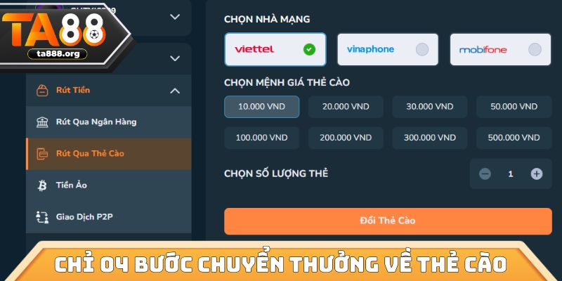 Chỉ 04 bước chuyển thưởng về thẻ cào