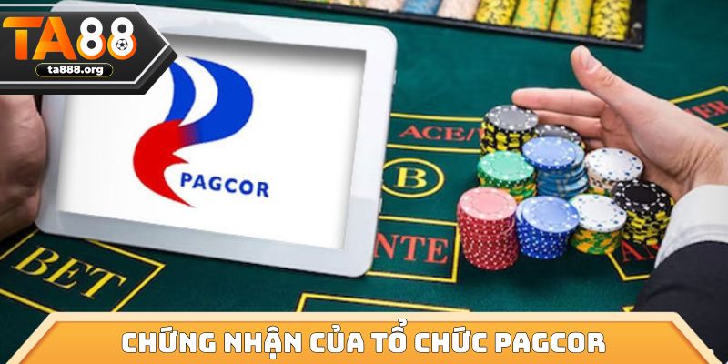 Chứng nhận của tổ chức PAGCOR