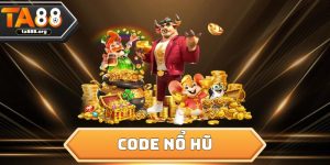 Code Nổ Hũ