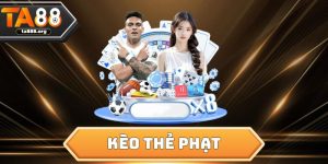 Kèo Thẻ Phạt