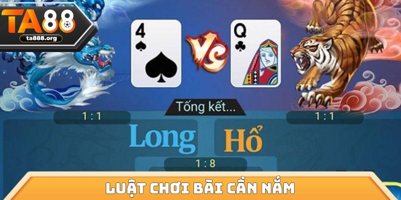 Luật chơi bài cần nắm