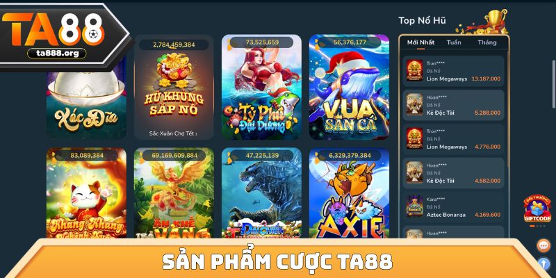 Sản phẩm cược ta88