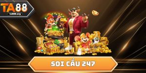 Soi Cầu 247
