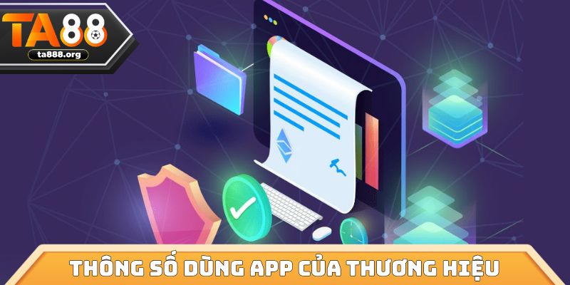 Thông số dùng app của thương hiệu