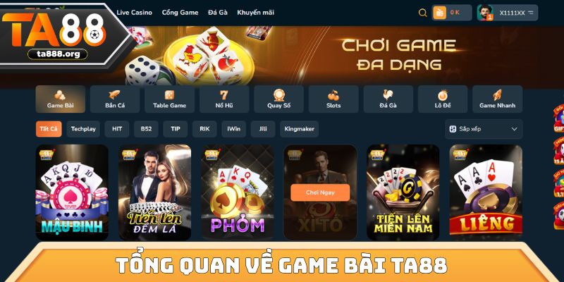Tổng quan về Game bài TA88